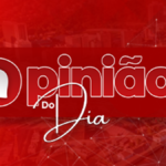 Opinião do Dia